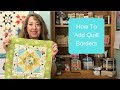 How To Add Quilt Borders