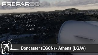 [P3D v3] Full Flight | Doncaster Sheffield to Athens (EGCN-LGAV) | PMDG 777-200 | Lufthansa Airlines