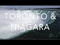 Toronto and Niagara Falls | Canada Travel Diary