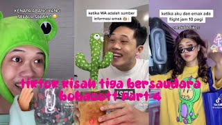 WA/kisah tiga bersaudara//tiktok kompilasi bobacott @bobacott part 4