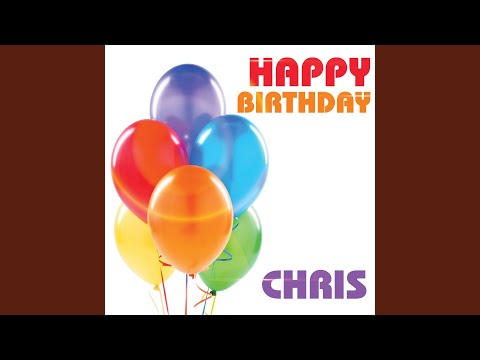 Happy Birthday Chris