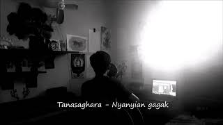 Tanasaghara - nyanyian gagak