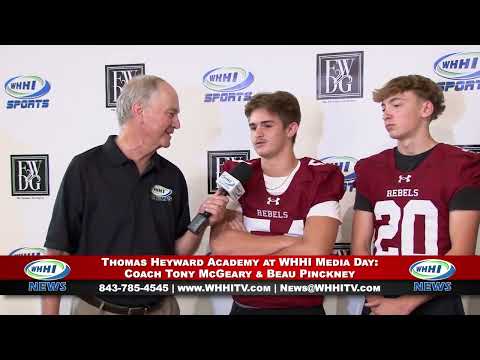 WHHI NEWS | Coach Tony McGeary: Thomas Heyward Academy Rebels Football | Media Day 2023 | WHHITV