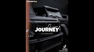 Journey (slow & reverb) NEW SONG