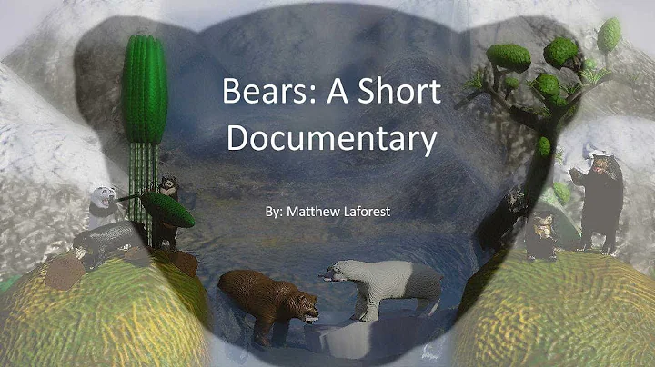Bears: A Short Documentary by Matthew Laforest