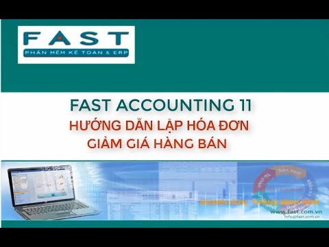 Hướng dẫn lập hoá đơn giảm giá hàng bán | Phần mềm kế toán Fast Accouting 11