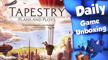 Tapestry: Plans and Ploys - Daily Game Unboxing