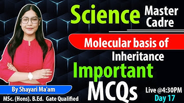 Science Master Cadre | Molecular Basis of Inheritance Important MCQs 18