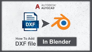How To Add DXF File In Blender | Addon Video In Blender | one minute tutorial | epic of chokli