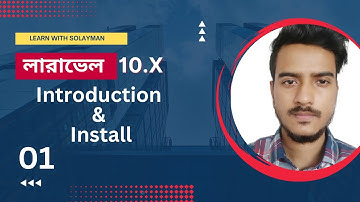 Introduction & Setup | Part - 01 | Laravel Bangla Crush Course