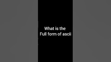 What is the Full form of ascii #shorts the fast enter