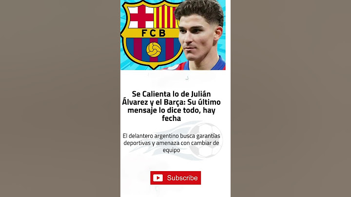 Se Calienta lo de JuliánÁlvarez y el Barça #football #fifa #barcalegends #barcaalaves #barcafc