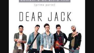 Dear Jack - Ricomincio da me