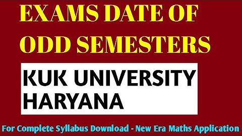 Exam Date for KUK University Haryana || Odd Semesters || New Era Maths Classes