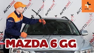 front and rear Wiper blade installation MAZDA 6: video manual