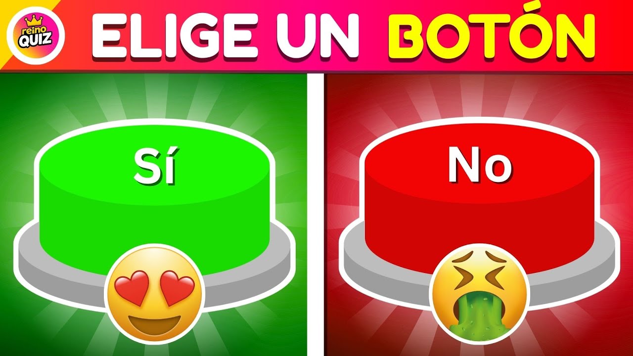 Reto de SI o NO 🟢🔴 | Elige UN Botón 😱 | Reino Quiz