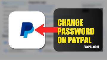 How To Change Password On PayPal 2025