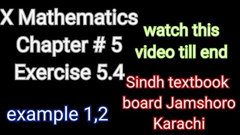 Factorization || chp 5 (ex 5.4) || Sindh textbook board Jamshoro. || X mathematics.