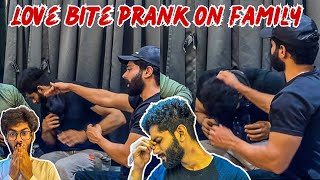 LOVE BITE PRANK ON FAMILY😰| BROTHER SE HUI PITAI😭 | AALTU FALTU | BILAL & ZAHID |