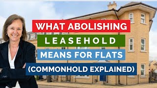 Commonhold: What banning leasehold means for new flats