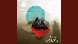 Video thumbnail of "Mono Banegas - Tonadilla para Mi Niño"