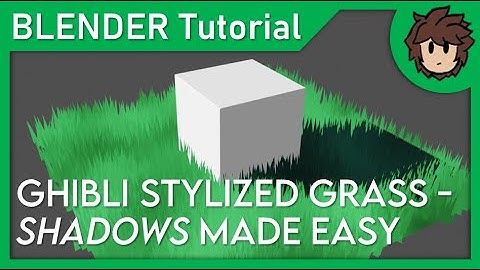 UPDATE Ghibli Stylized Grass Shadows in Eevee Made EASY | Blender Tutorial (Follow-Up)