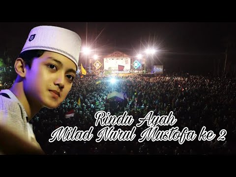 RINDU AYAH VOC.GUS AZMI LIVE Tretan Sak Lawase 3 Majelis 1 Cinta Spesial Milad Nurul Mustofa Ke 2