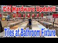 Citi hardware update new arrival tiles  bathroom fixture atbp daming magaganda  ngayon