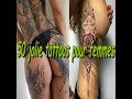 50 Jolies Tattoos pour femmes