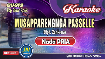 Musapparengnga Passelle || Karaoke Bugis Keyboard || Nada Pria || Dianty Oslan