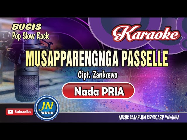 Musapparengnga Passelle || Karaoke Bugis Keyboard || Nada Pria || Dianty Oslan class=