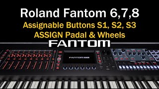 Roland Fantom: Assignable Sliders, Knobs, Buttons & Footswitches