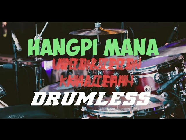 HANGPI MANA UPIN & IPIN KHALIFAH DRUMLESS/TANPA DRUM class=