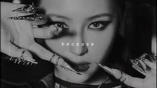 dreamcatcher - because (slowed reverb)