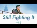 【 Still Fighting It 】 이찬솔 イ・チャンソル “이태원 클라쓰 （梨泰院クラス）”  ドラマost Part1 英語歌詞 & 日本語字幕