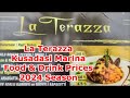 Whats cooking at la terazza food  drink prices unveiled for 2024 season  april 2024
