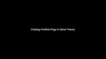 Creating Portfolio Page using Delve Theme