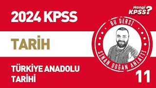 11) KPSS Tarih Türkiye (Anadolu) Tarihi Sinan Doğan #kpsstarih #2024kpss screenshot 1