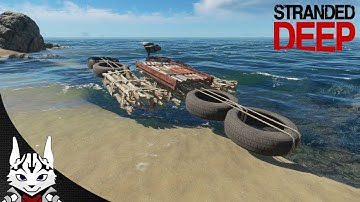 MAKING A RAFT PART #2! - Stranded Deep #6