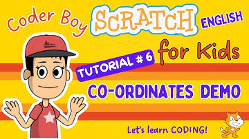 Scratch Tutorial #6 | Demo of X and Y Coordinates for Kids (English) #scratch #kids #english