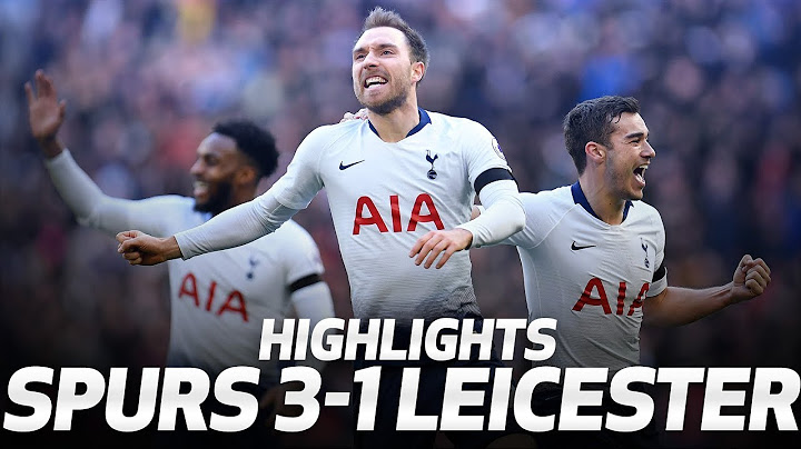 HIGHLIGHTS | Spurs 3-1 Leicester City