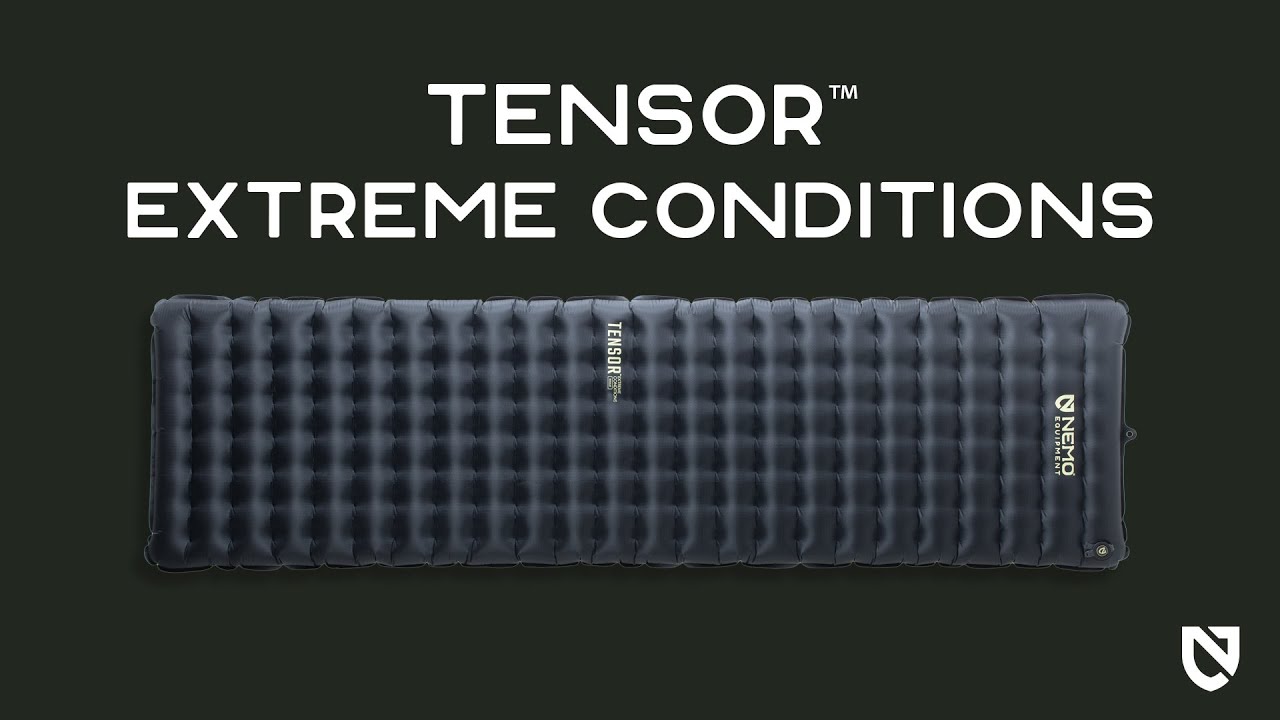 NEMO Tensor Extreme Conditions Ultralight Insulated Review