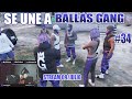 SE UNE A BALLAS GANG CON EL DEMENTE | LIT KILLAH ROLEPLAY #34