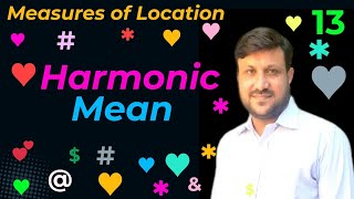 Harmonic Mean | Harmonic Mean for Ungrouped Data | How to Calculate Harmonic Mean
