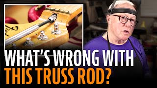 What's wrong with this Fender truss rod?