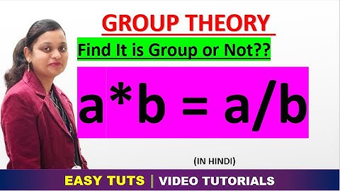Solved Example of Group Theory | Algebraic Structures | Discrete Structures | EASY TUTS