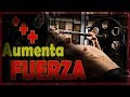 Como Aumentar FUERZA - GANA FUERZA con estos Tips