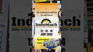 1️⃣Only 1 Day Left!🔧 INDOMACH Hyderabad 2026 🔧