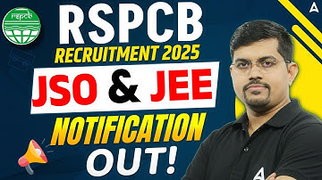 RSPCB New Vacancy 2025 | RSPCB JSO & JEE Notification 2025 OUT! Complete Details