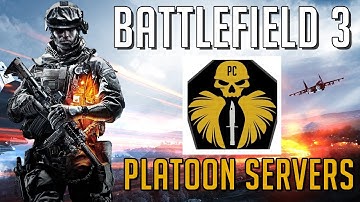 Battlefield 3 - Platoon Servers